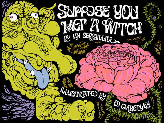Groen monster met grote ogen en blauwe tong naast een roze bloem, tekst 'Suppose You Met a Witch'.