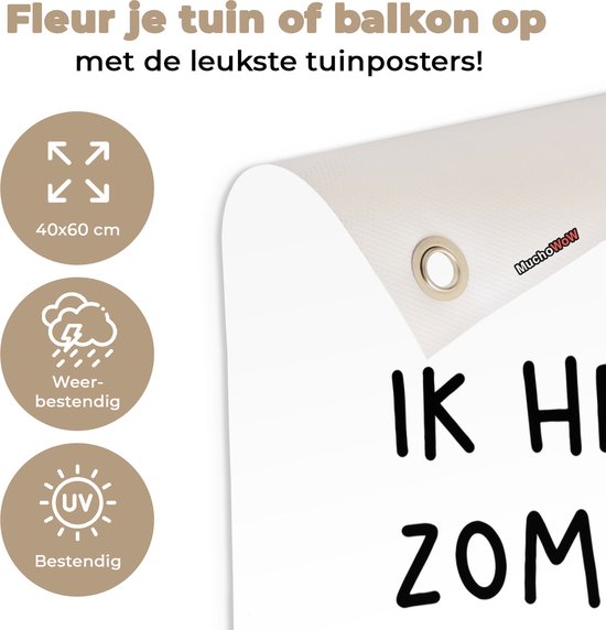 Décoration de jardin Citations - Proverbes - André Hazes - J'ai l'été dans ma sphère - 40x60 cm - Poster jardin