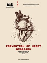 PREVENTION OF HEART DISEASES