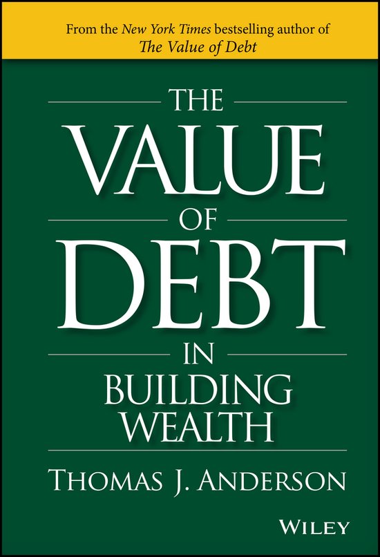 The Value of Debt in Building Wealth - cover