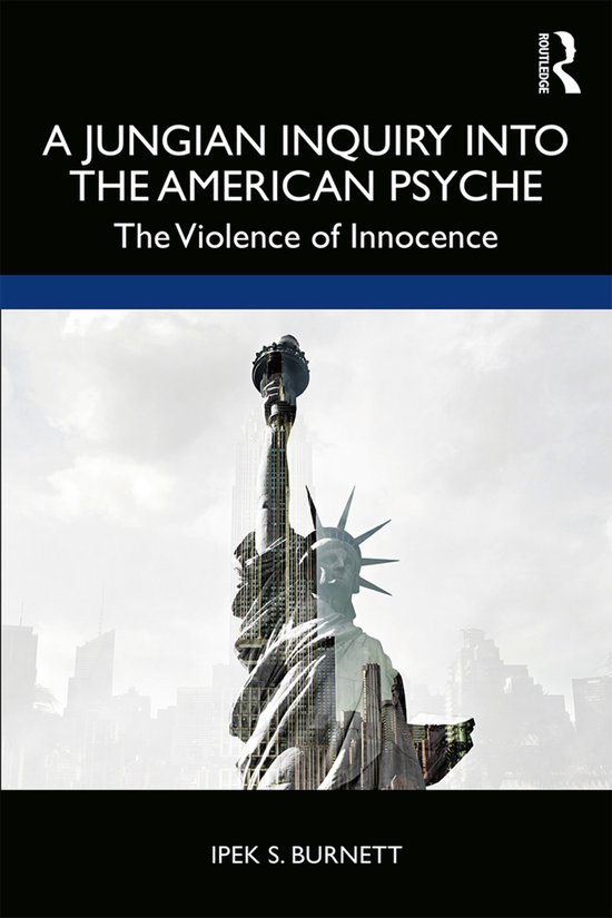 A Jungian Inquiry into the American Psyche - cover