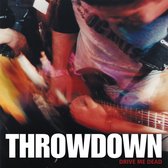 Throwdown - Drive Me Dead (CD)