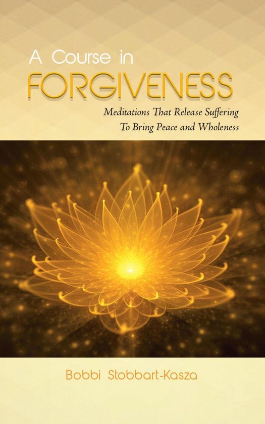 A Course in Forgiveness - cover