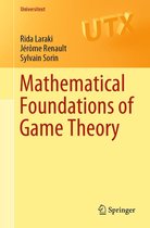 Universitext - Mathematical Foundations of Game Theory