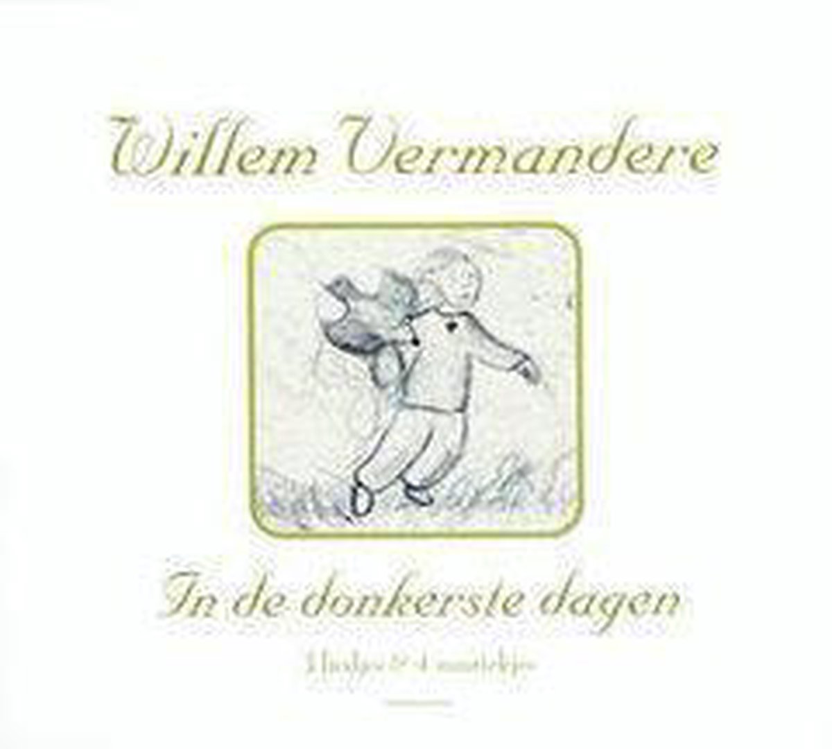 In De Donkerste Dagen