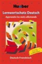 Lernwortschatz Deutsch. Deutsch - Französisch