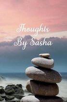 Thoughts by Sasha