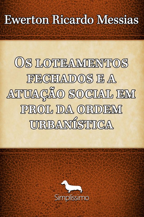Os loteamento fechados e a atuação social em prol da ordem ... - cover