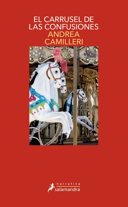 Boekcover met de titel 'EL CARRUSEL DE LAS CONFUSIONES' en een draaimolen met witte paarden.