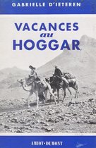 Vacances au Hoggar