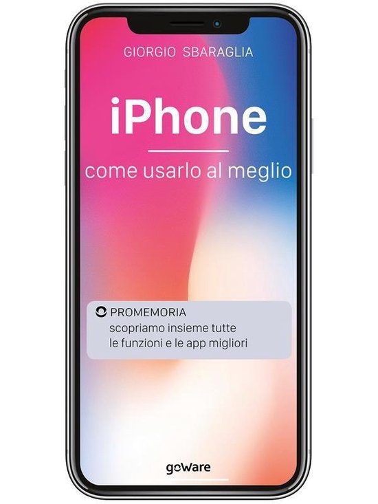Digitalissimo - iPhone. Come usarlo al meglio. Scopriamo ins ... - cover