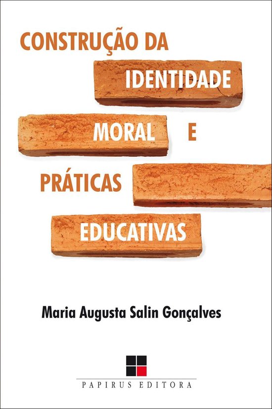 Construção da identidade moral e práticas educativas - cover