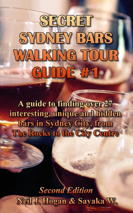 Secret Sydney Bars Walking Tour Guide 1 A Guide to Finding Over 27