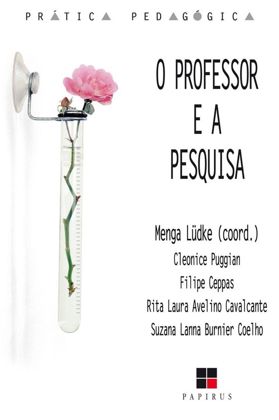 Prática pedagógica - O Professor e a pesquisa - cover
