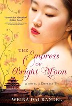 The Empress of Bright Moon Duology - The Empress of Bright Moon