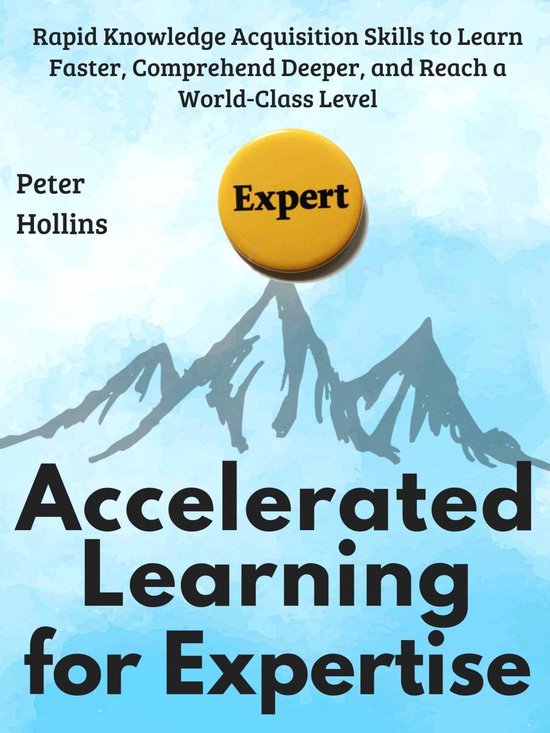 Accelerated Learning for Expertise - cover