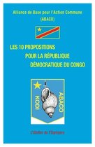 Démocratie & Militantisme - Les 10 propositions pour la République Démocratique du Congo