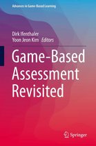 Advances in Game-Based Learning - Game-Based Assessment Revisited