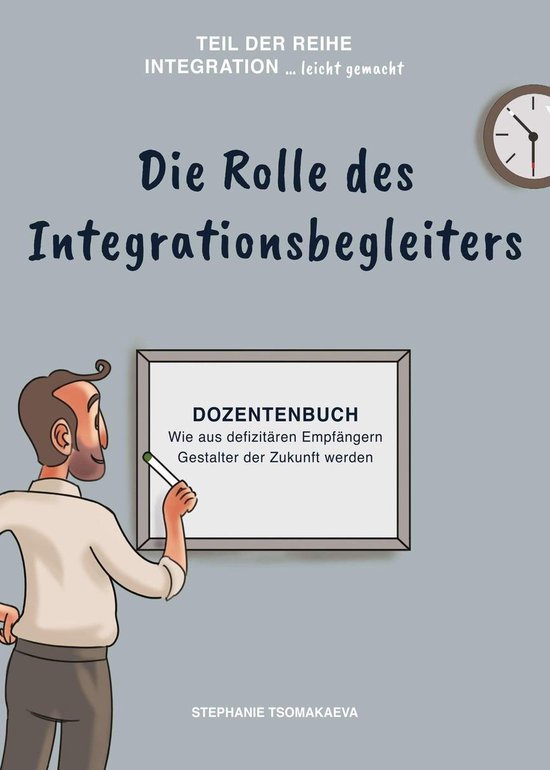 Die Rolle des Integrationsbegleiters - cover