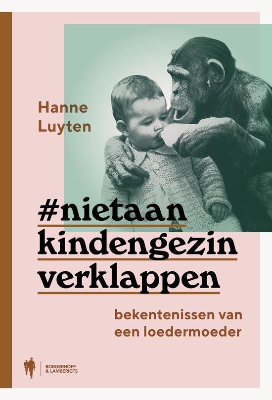 Niet aan kind en gezin verklappen - Hanne Luyten | Nextbestfoodprocessors.com