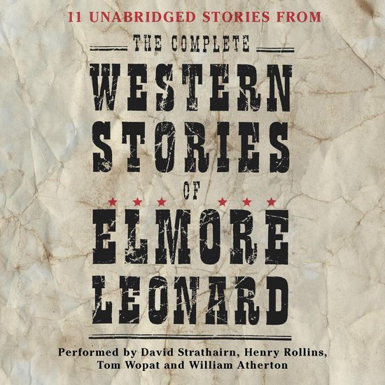 The Complete Western Stories of Elmore Leonard - cover