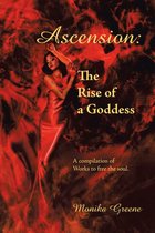 Ascension: the Rise of a Goddess.