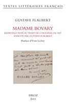 Textes littéraires français - Madame Bovary. Reproduction au trait de l'original de 1857, annotée par Gustave Flaubert (BHVP, Rés. ms. 95)