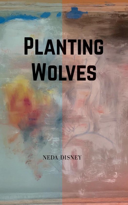 Planting Wolves - cover