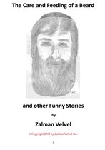 The Care and Feeding of a Beard and Other Funny Stories