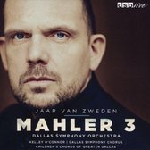 Dallas Symphony Orchestra & Jaap Van Zweden - Mahler: Mahler 3 (CD)