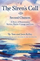 The Siren's Call and Second Chances