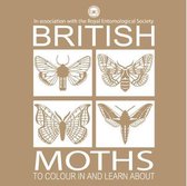 British Moths: To colour in and learn about