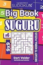 Sudoku Big Book Suguru - 500 Easy to Normal Puzzles 9x9 (Volume 6)