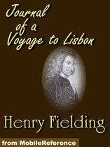 The Journal Of A Voyage To Lisbon (Mobi Classics)