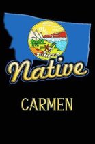 Montana Native Carmen