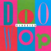 Doo Wop Classics [PGD Special Markets]