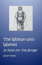 The Woman Who Walked