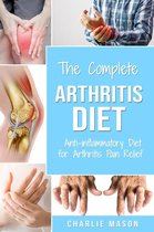 Arthritis Diet: Anti-inflammatory Diet for Arthritis Pain Relief