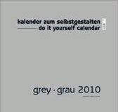Grey - Grau 2018 - Blanko Gross XL Format. Kalender zum Selbstgestalten