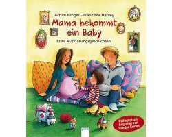Mama bekommt ein Baby