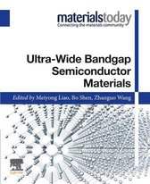 Materials Today - Ultra-wide Bandgap Semiconductor Materials