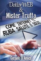 Dottor Web & Mister Truffa