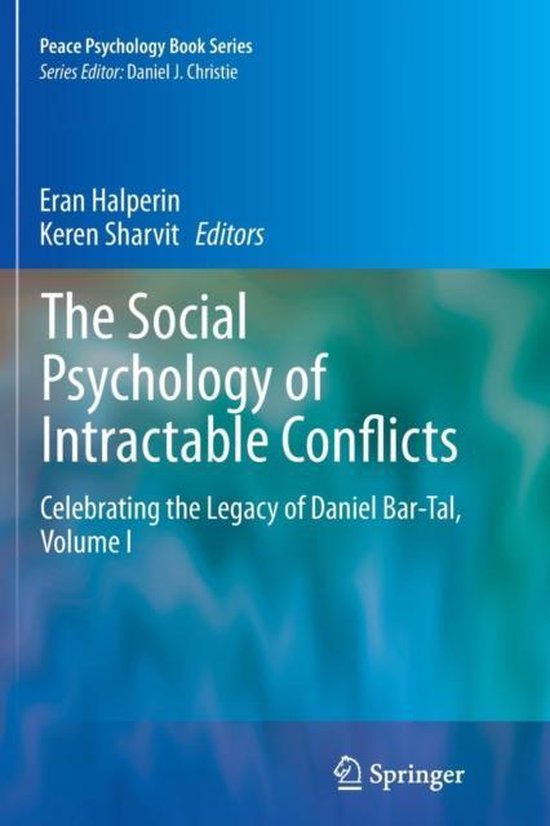 The Social Psychology of Intractable Conflicts - cover