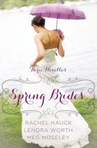 A Year of Weddings Novella - Spring Brides