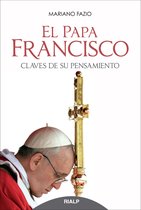 Biografías y Testimonios - El Papa Francisco