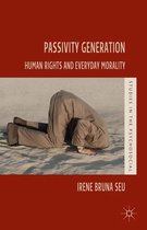 Studies in the Psychosocial - Passivity Generation