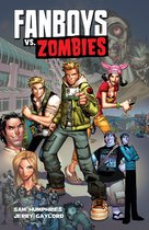 Fanboys Vs. Zombies 1 - Fanboys Vs Zombies Vol. 1