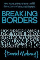 Breaking Borders