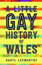 A Little Gay History of Wales