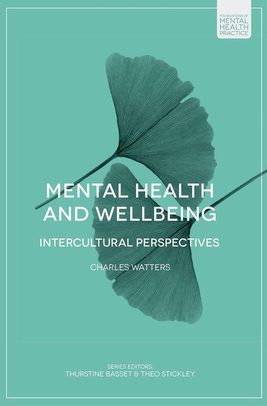 Foundations of Mental Health Practice Mental Health and Wellbeing